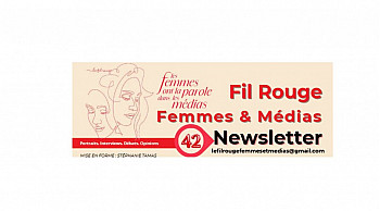 NEWSLETTER n° 42 DU FIL ROUGE FEMMES ET MEDIAS